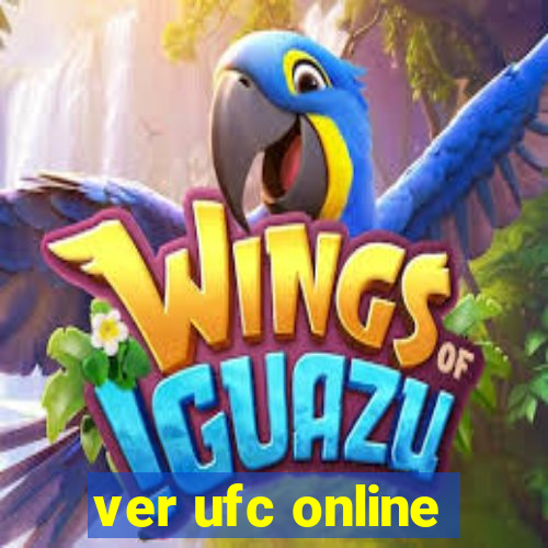 ver ufc online